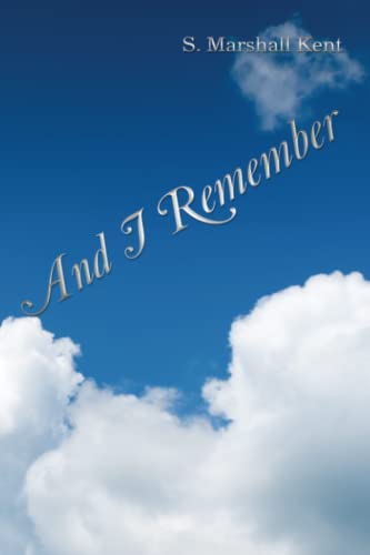And I Remember