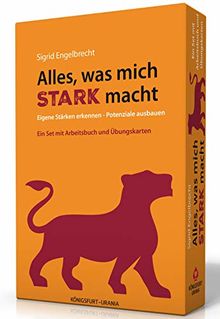 Alles, was mich stark macht: Eigene Stärken erkennen - Potenziale ausbauen (Karten + Buch)