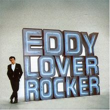 Eddy Lover Rocker