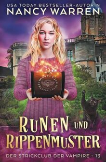 Runen und Rippenmuster: Ein Paranormaler Cosy-Krimi