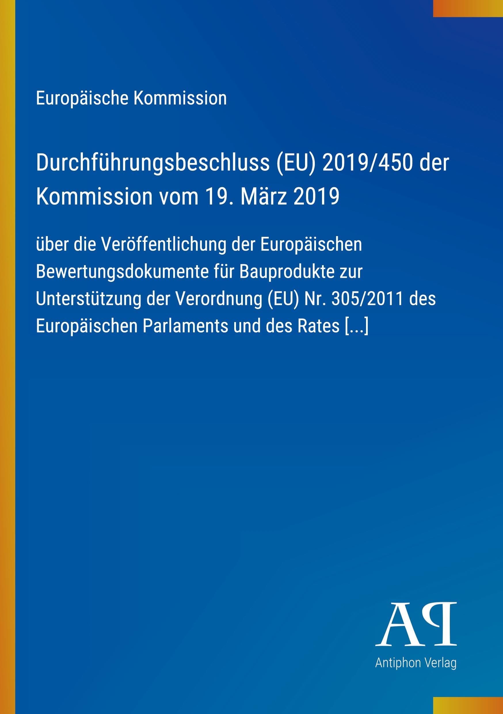 Durchführungsbeschluss (EU) 2019/450 der Kommission vom 19. März 2019