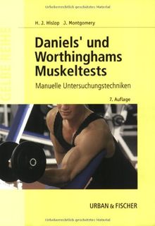 Daniel's und Worthingham's Muskeltests: Manuelle Untersuchungstechniken