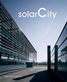 solarCity Linz-Pichling: Nachhaltige Stadtentwicklung / Sustainable Urban Development