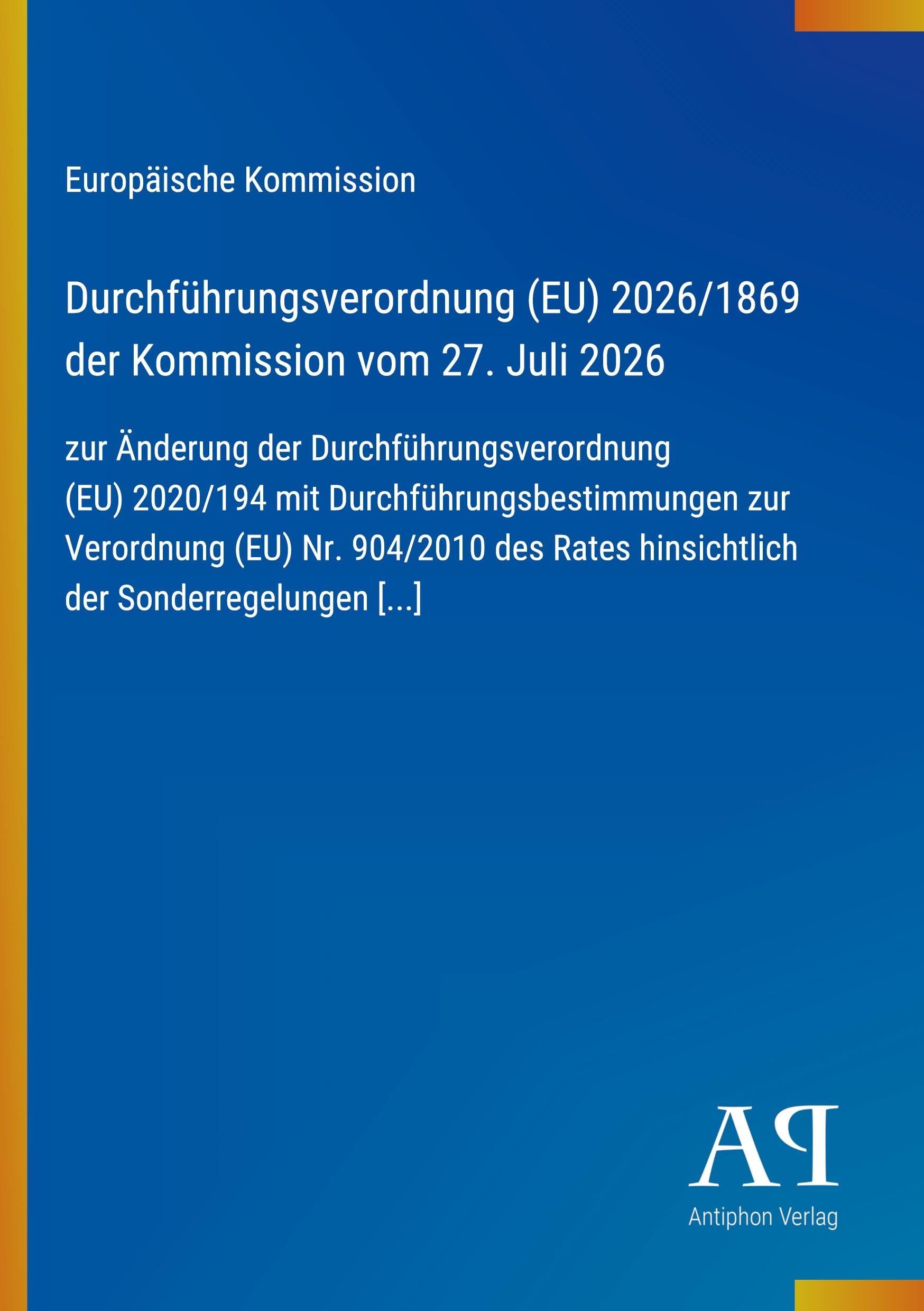 Durchführungsverordnung (EU) 2026/1869 der Kommission vom 27. Juli 2026