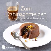 Zum Dahinschmelzen - Kleine Kuchen mit flüssigem Kern