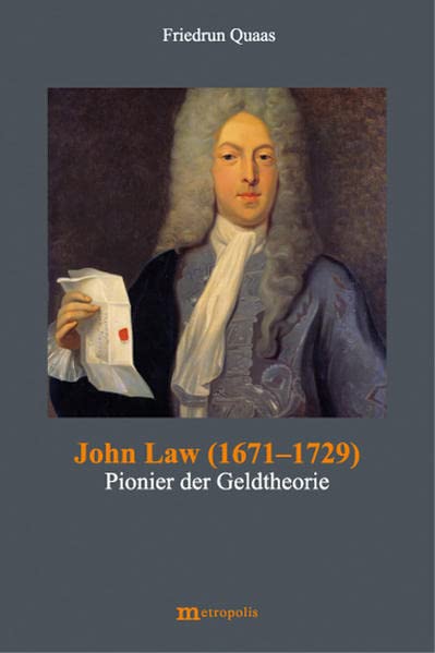 John Law (1671-1729) - Friedrun Quaas Kartoniert (TB)