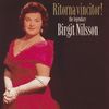 Ritorna Vincitor! a Legendary Birgit Nilson