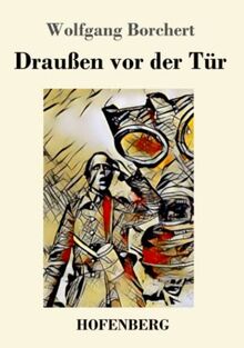 Draußen vor der Tür