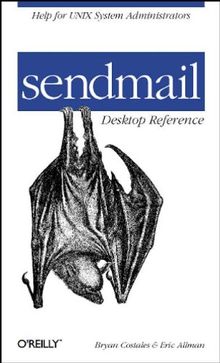 Sendmail, Desktop Reference (Pocket Reference)