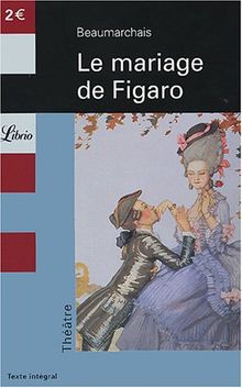 Le mariage de Figaro