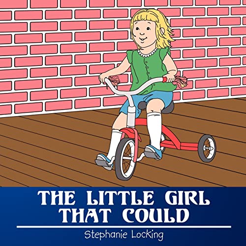 The Little Girl That Could