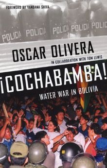 Cochabamba!: Water Rebellion in Bolivia