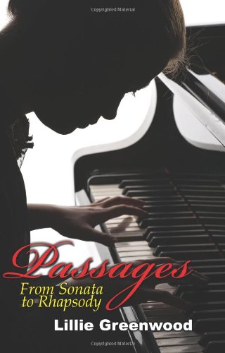 Passages From Sonata to Rhapsody