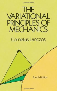 The Variational Principles of Mechanics (Dover Books on Physics & Chemistry)