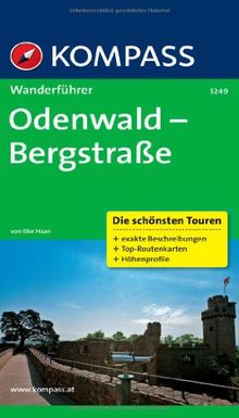 Odenwald - Bergstraße: Wanderführer mit Tourenkarten und Höhenprofilen von Haan, Elke | Buch | Zustand sehr gut
