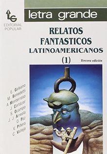 Relatos Fantasticos Latinoamericanos/Latin American Fantasy Stories (Letra Grande)