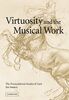 Virtuosity and the Musical Work: The Transcendental Studies of Liszt