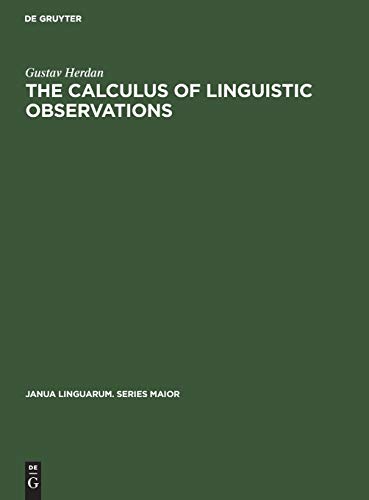 The Calculus of Linguistic Observations (Janua Linguarum. Series Maior, 9)