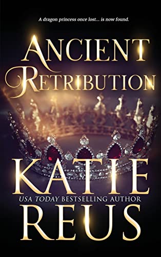 Ancient Retribution (Ancients Rising, Band 5)