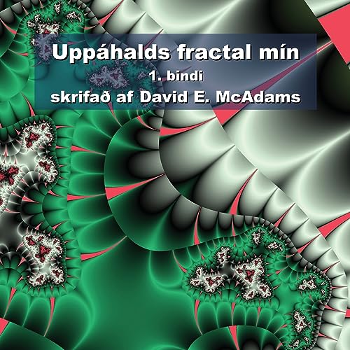 Uppáhalds fractal mín: 1. bindi