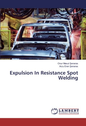 Expulsion In Resistance Spot Welding