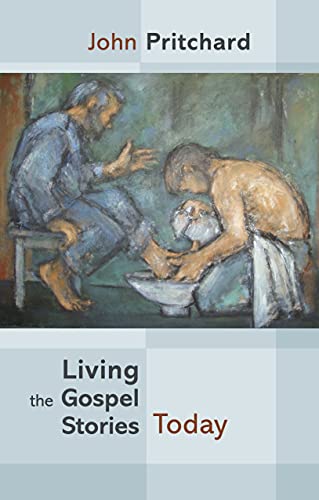 Living the Gospel Stories Today: Reissue