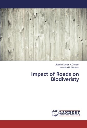 Impact of Roads on Biodiveristy