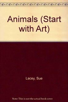 Animals (Start with Art)