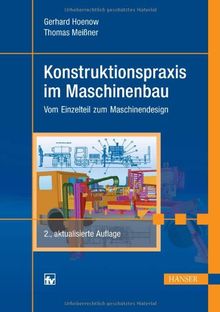 Konstruktionspraxis im Maschinenbau: Vom Einzelteil zum Maschinendesign