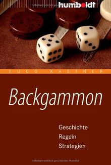 Backgammon: Geschichte, Regeln, Strategien