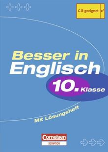 Besser in der Sekundarstufe I - Englisch - Bisherige Ausgabe: 10. Schuljahr - Übungsbuch mit separatem Lösungsheft (12 S.)