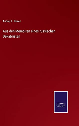 Aus den Memoiren eines russischen Dekabristen