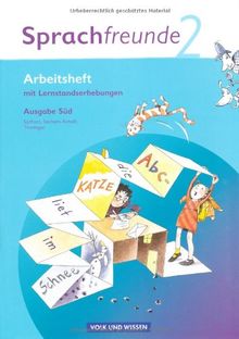 Sprachfreunde - Ausgabe Süd (Sachsen, Sachsen-Anhalt, Thüringen) - Neubearbeitung 2010: 2. Schuljahr - Arbeitsheft: Mit Lernstandserhebungen