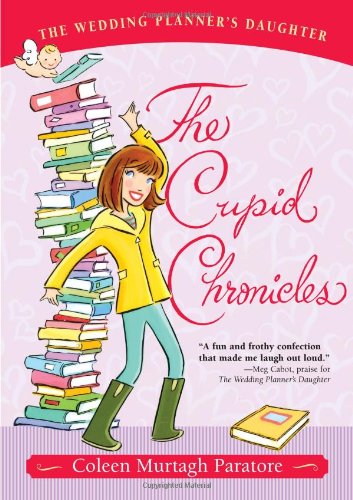 The Cupid Chronicles (The Wedding Planner's Daughter)