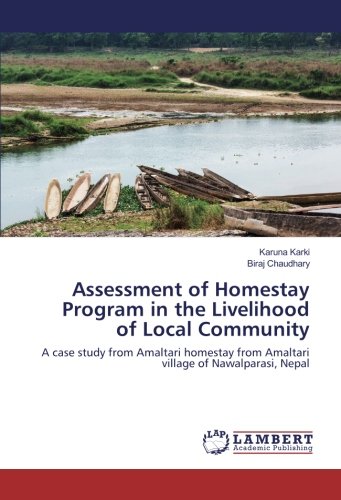 Assessment of Homestay Program in the Livelihood of Local Community: A case study from Amaltari homestay from Amaltari village of Nawalparasi, Nepal