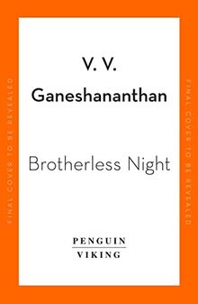 Brotherless Night: 'Blazingly brilliant' CELESTE NG
