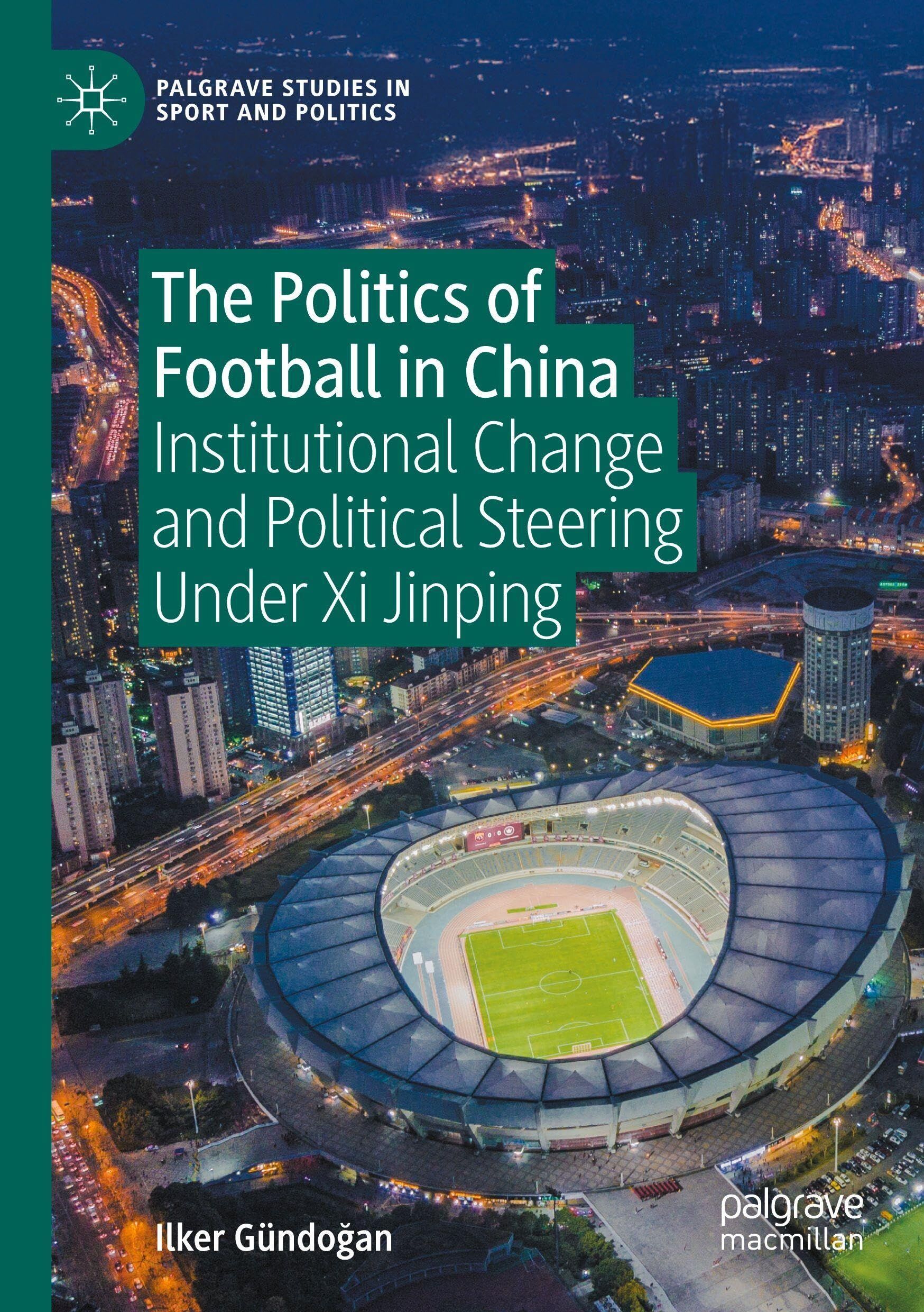 The Politics of Football in China