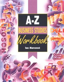 A-Z Business Studies: Workbook (Complete A-Z Handbooks)