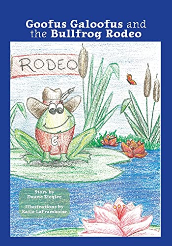 Goofus Galoofus and the Bullfrog Rodeo