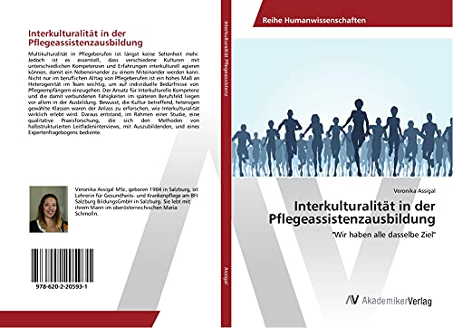Interkulturalität in der Pflegeassistenzausbildung: Wir haben alle dasselbe Ziel