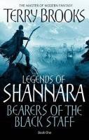 Legends of Shannara 01. Bearers of the Black Staff