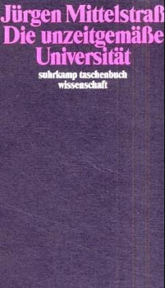 Die unzeitgemäße Universität