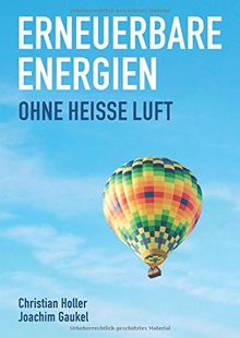 Erneuerbare Energien: Ohne heiße Luft