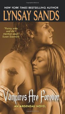 Vampires Are Forever: An Argeneau Novel (Argeneau Vampire)