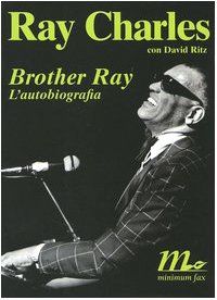 Brother Ray. L'autobiografia