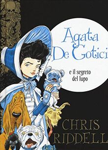 Agata de Gotici e il segreto del lupo