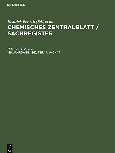 Chemisches Zentralblatt / Sachregister, 138. Jahrgang, 1967, Teil 1a: A-Ch 13
