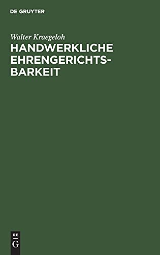 Handwerkliche Ehrengerichtsbarkeit