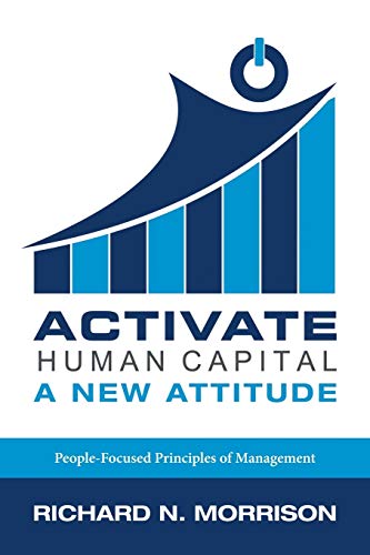 Activate Human Capital: A New Attitude