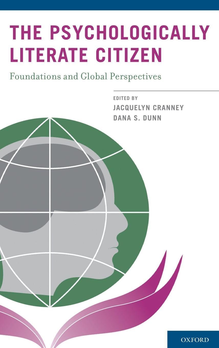 The Psychologically Literate Citizen: Foundations and Global Perspectives